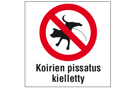 Koirien pissatus kielletty kyltti 30x30cm